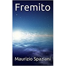 FREMITO DI MAURIZIO SPAZIANI