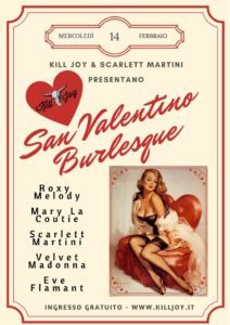 IL SAN VALENTINO BURLESQUE DEL KILL JOY